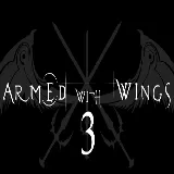 Armed With Wings 3