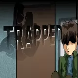 Trapped